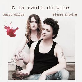 Album cover of A la santé du pire