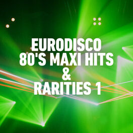 Album cover of Eurodisco 80's Maxi Hits & Remixes -, Vol. 1