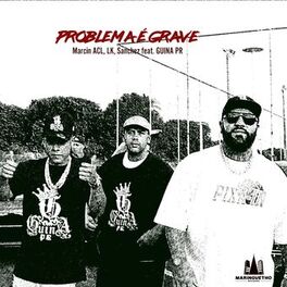 Album cover of Problema É Grave