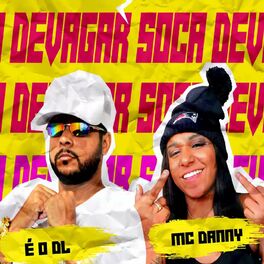Album cover of Bota Devagar Soca Devagar