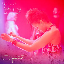 Album cover of Ê Laiá (Até Parar de Chover)