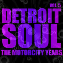 Album cover of Detroit Soul, The Motorcity Years, Vol. 5