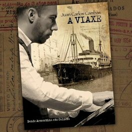 Album cover of A Viaxe / Dende Arxentina Ata Galicia