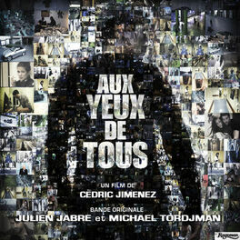 Album cover of Aux yeux de tous (Bande originale du film)