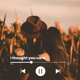 Album cover of I thought you care