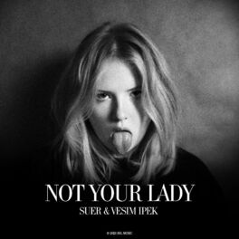 Album cover of Not Your Lady