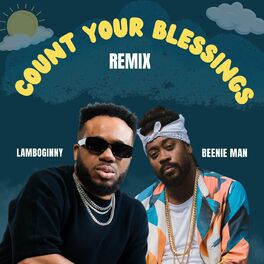 Album cover of Count Your Blessings (Remix)