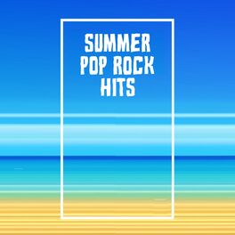 Album cover of Summer Pop Rock Hits