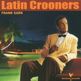 Album cover of Latin Crooners