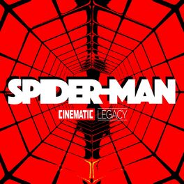 Cinematic Legacy - Spider-Man 3 Main Title (From Spider-Man 3) [Full-Length  Score]: listen with lyrics | Deezer