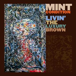 Album cover of Livin' the Luxury Brown