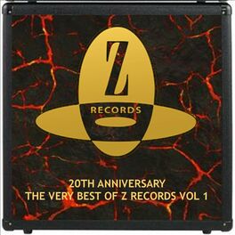 Album cover of 20th Aniversary: The Very Best of Z Records, Vol. 1