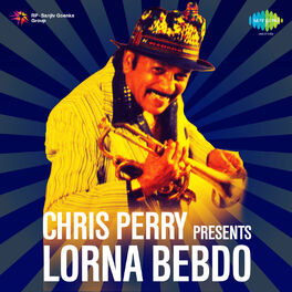 Album cover of Chris Perry Presents Lorna Bebdo