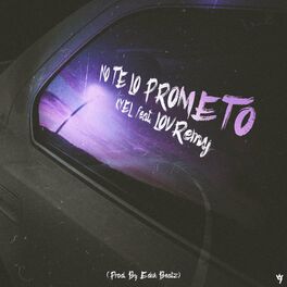 Album cover of No Te Lo Prometo (feat. LOVRemy)