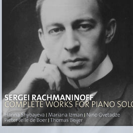 Album cover of Rachmaninoff: Complete Works for Piano Solo