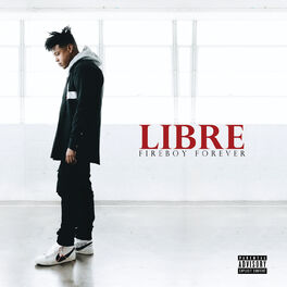 Album cover of Libre: Fireboy Forever