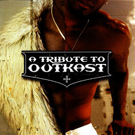 Album cover of A Tribute To Outkast