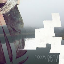 Album cover of Foxworth Hall