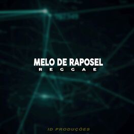 Album cover of MELO DE RAPOSEL