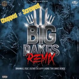 Album cover of Big Rakes Remix Chop N Screwed