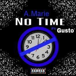 Album cover of No Time (feat. Gusto)