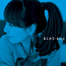 Aiko Albums Songs Playlists Listen On Deezer