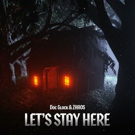 Album cover of Let's Stay Here