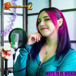 Album cover of Ways to Be Wicked - Descendientes 2 (Cover en Español)