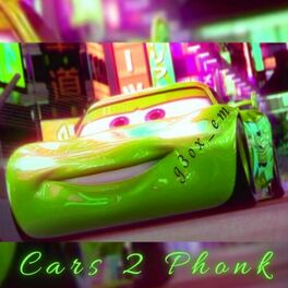 Album cover of Cars 2 Phonk