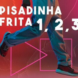 Album cover of Pisadinha Frita 1, 2, 3
