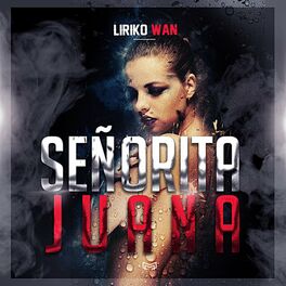 Album cover of Señorita Juana (feat. Santa Fe Klan & Santa RM)