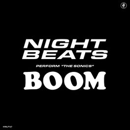 Album cover of Night Beats play The Sonics' 'Boom'