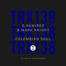 Album cover of Colombian Soul (Sllash & Doppe Remix)