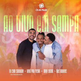 Album cover of Ao Vivo em Sampa, Ep. 03