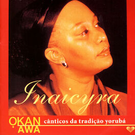 Album cover of Okan Awa - Cânticos da Tradição Yorubá