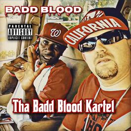 Album cover of Tha Badd Blood Kartel