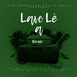 Album cover of Lave Lè a (Remix)
