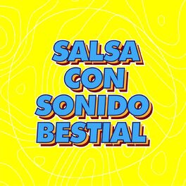 Album cover of Salsa Con Sonido Bestial