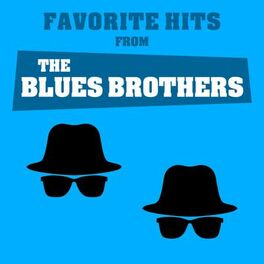 Album cover of Favorite Hits from The Blues Brothers