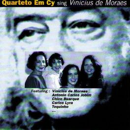 Album cover of Quarteto Em Cy Sing Vinicius de Moraes