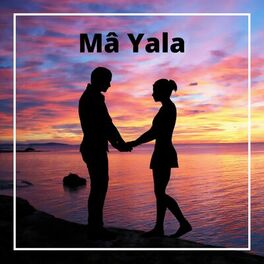 Album cover of Mâ Yala