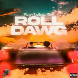 Album cover of Roll Dawg (feat. Rockie Fresh)