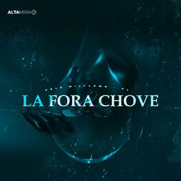 Album cover of Lá Fora Chove