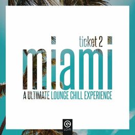 Album cover of Ticket 2 Miami