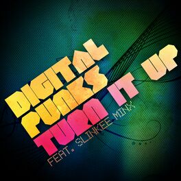 Album cover of Turn It Up (feat. Slinkee Minx)
