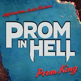 Album cover of Prom King (feat. 44phantom)