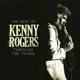 Album picture of The Best Of Kenny Rogers: Through The Years