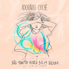 Album cover of São Tantos Anos Sem Dizer