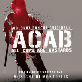Album cover of ACAB: All Cops Are Bastards (Colonna Sonora Originale)