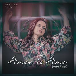 Album cover of Amor, Te Amo (Arte Final)